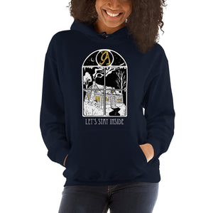 Let's Stay Inside Unisex Hoodie (white print)