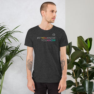 #ifyouknowyouknow Unisex T-Shirt (White Print) LIMITED RUN