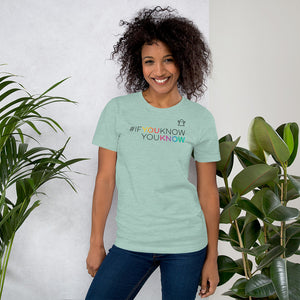 #ifyouknowyouknow Unisex T-Shirt (Black Print) LIMITED RUN