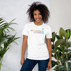 #ifyouknowyouknow Unisex T-Shirt (Black Print) LIMITED RUN